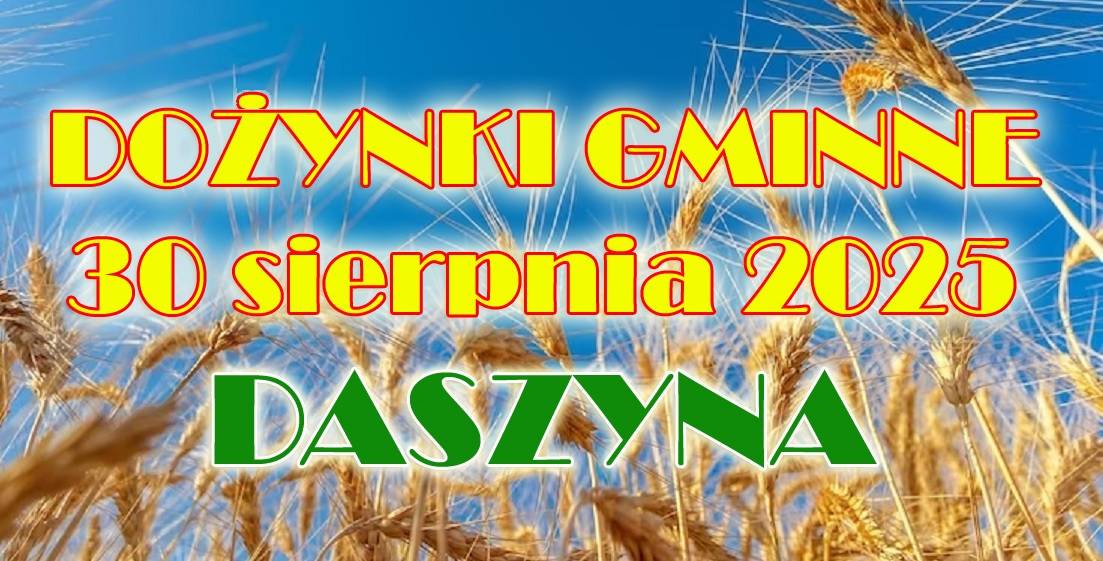 DOŻYNKI GMINNE 2025!
